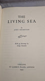 John Crompton - The Living Sea, Collins, 1957