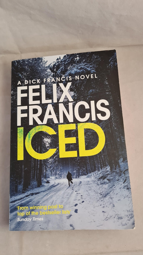 Felix Francis - Iced, Simon & Schuster, 2022, Paperbacks