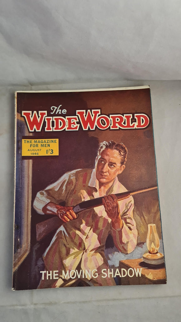 The Wide World Magazine, Volume 97 Number 581 August 1946