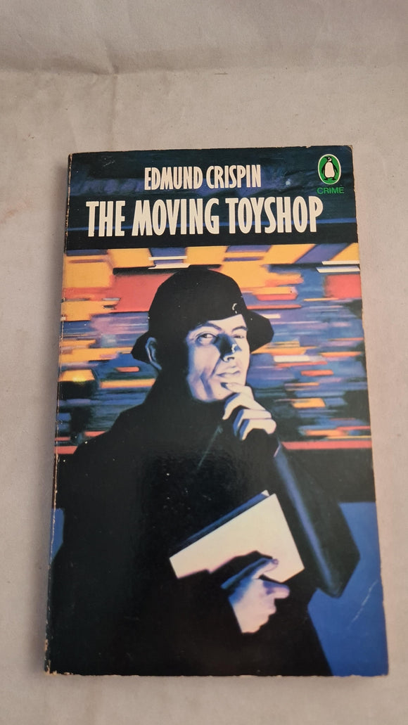 Edmund Crispin - The Moving Toyshop, Penguin Books, 1979, Paperbacks