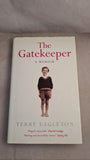 Terry Eagleton - The Gatekeeper, A Memoir, Allen Lane, First Edition