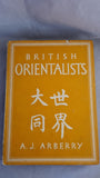 A J Arberry - British Orientalists, Collins, 1943