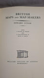 Edward Lynam - British Maps and Map-Makers, Collins, 1944