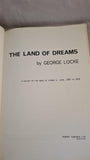 George Locke - The Land Of Dreams, Sidney H Sime, Ferret Fantasy, 1975, Limited, 1st Edition