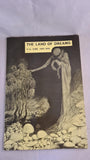 George Locke - The Land Of Dreams, Sidney H Sime, Ferret Fantasy, 1975, Limited, 1st Edition