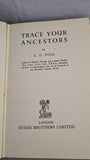 L G Pine - Trace Your Ancestors, Evans Brothers, 1953