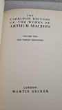 Arthur Machen - Caerleon Edition of The Works of Arthur Machen, Martin Secker, 1923, Signed