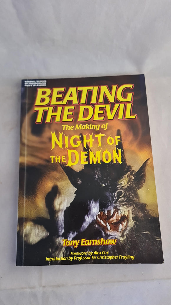 Tony Earnshaw - Beating The Devil, National Museum of Photography, Film & TV, 2005, 1st Edition