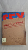 Richard Curtis - Who's Had Who, Faber & Faber, 1987, First Edition