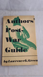 Lawrence G Green - Authors' Post-war Guide, George Allen, 1947, First Edition