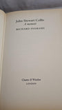 Richard Ingrams - John Stewart Collis, A Memoir, Chatto & Windus, 1986
