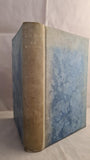 C E Montague - Right Off The Map, Chatto & Windus, 1927, Limited, Signed