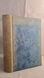C E Montague - Right Off The Map, Chatto & Windus, 1927, Limited, Signed