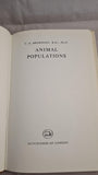 T O Browning - Animal Populations, Hutchinson, 1963, First Edition
