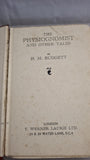 H M Budgett - The Physiognomist & Other Tales, T Werner Laurie, 1930, First Edition