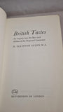D Elliston Allen - British Tastes, Hutchinson, 1968, First Edition, Uncorrected Proof Copy