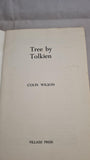 Colin Wilson - Tree by Tolkien, Village Press, 1974