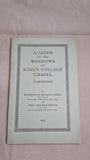 M R James - A Guide To The Windows of King's College Chapel, Cambridge, 1952