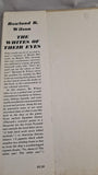 Rowland B Wilson - The Whites of Their Eyes, E P Dutton, 1962