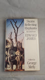 Edward James - Swans Reflecting Elephants, Weidenfeld & Nicolson, 1982, First Edition