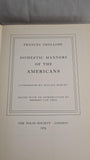 Frances Trollope - Domestic Manners of The Americans, Folio Society, 1974