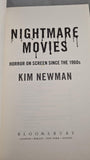 Kim Newman - Nightmare Movies, Bloomsbury, 2011, Paperbacks