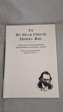 Bram Stoker -To My Dear Friend Hommy-Beg, Swan River Press, First Printing April 2011, Issue 5