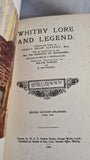Shaw Jeffrey - Whitby Lore & Legend, Horne & Son, 1923, Second Edition