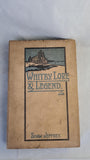 Shaw Jeffrey - Whitby Lore & Legend, Horne & Son, 1923, Second Edition