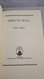 Robert Hogan - Mervyn Wall, Bucknell University Press, 1972, Irish Writers Series