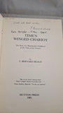 T Bernard Heald - Time's Winged Chariot, Hutton Press, 1985, First Edition, Signed