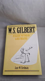 W S Gilbert - A Classic Victorian & His Theatre, Oxford University Press, 1996