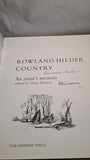 Rowland Hilder Country, Herbert Press, 1987, First Edition, Signed x 2