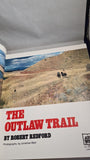 Robert Redford - The Outlaw Trail, A Journey Through Time, Elm Tree Books, 1978, First Edition