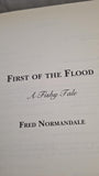 Fred Normandale - First of the Flood, Bottom End, Scarborough, 2002, Paperbacks