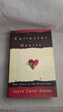 Joyce Carol Oates - The Collector of Hearts, Dutton, 1998, First Edition, Inscribed, Signed