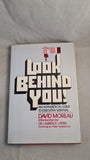 David Moreau - Look Behind You! William Morrow, 1975
