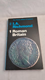 I A Richmond - Roman Britain, Pelican History of England, 1970, Paperbacks