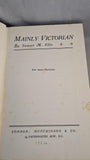 Stewart M Ellis - Mainly Victorian, Hutchinson, 1924