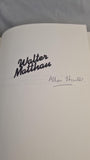Allan Hunter - Walter Matthau, St Martin's Press, 1984, First US Edition, Signed
