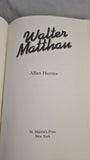 Allan Hunter - Walter Matthau, St Martin's Press, 1984, First US Edition, Signed