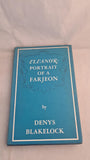 Denys Blakelock - Eleanor: Portrait of a Farjeon, Victor Gollancz, 1966