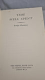 Evelyn Cheesman - Time Well Spent, Travel Book Club, 1960, First Edition