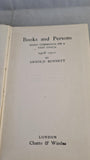 Arnold Bennett - Books and Persons, Chatto & Windus, 1919