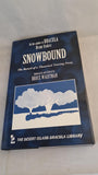 Bram Stoker - Snowbound, Desert Island Books, 2000