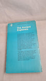 M Cary & E H Warmington - The Ancient Explorers, Penguin Books, 1963, Paperbacks