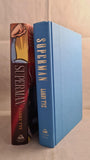 Larry Tye - Superman - The High-Flying History, Random House, 2012, First Edition