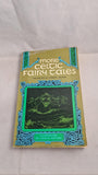 Joseph Jacobs - More Celtic Fairy Tales, Dover Publications, 1968, Paperbacks