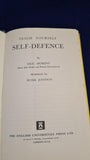Eric Dominy - Teach Yourself Self-Defence, English Universities Press, 1965