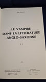 Jean Marigny - Le Vampire Dans La Litterature Anglo-Saxonne, Didier Erudition, 1985, Signed
